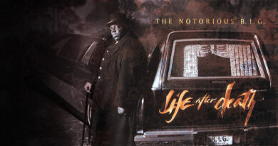 The Notorious B.I.G. - Life After Death