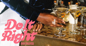 Don Toliver – Do It Right