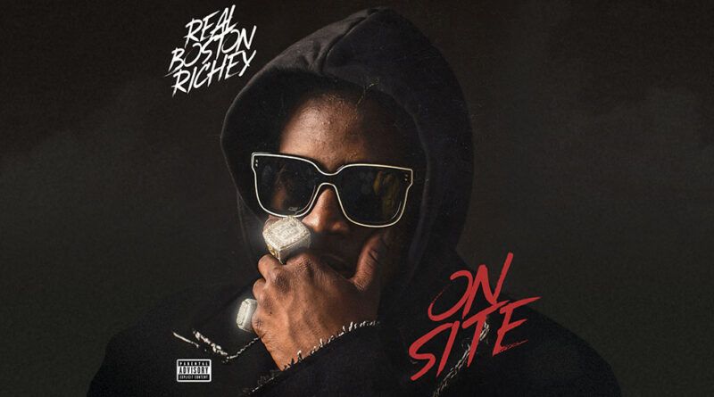 Real Boston Richey – On Site