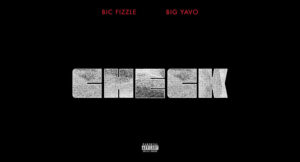 BiC Fizzle - Check (Feat Big Yayo)