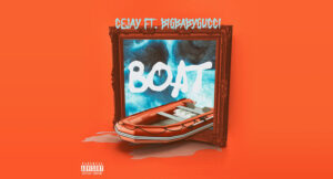 CeJay & BIGBABYGUCCI - Boat