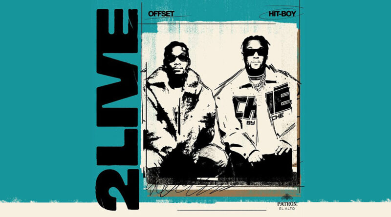 Offset & Hit-Boy - 2 LIVE