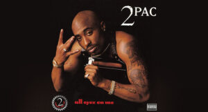 2Pac - All Eyez On Me