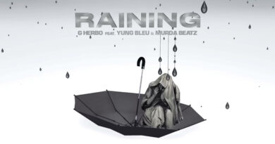 G Herbo – Raining (feat. Murda Beatz & Yung Bleu)