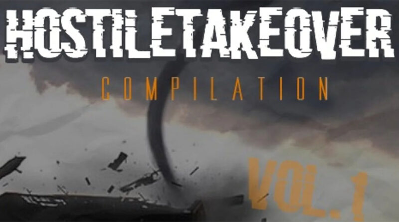 Hostile Takeover Compilation, Vol. 1