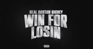 Real Boston Richey - Win For Losin'