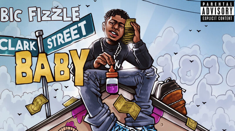 BiC Fizzle - Clark Street Baby