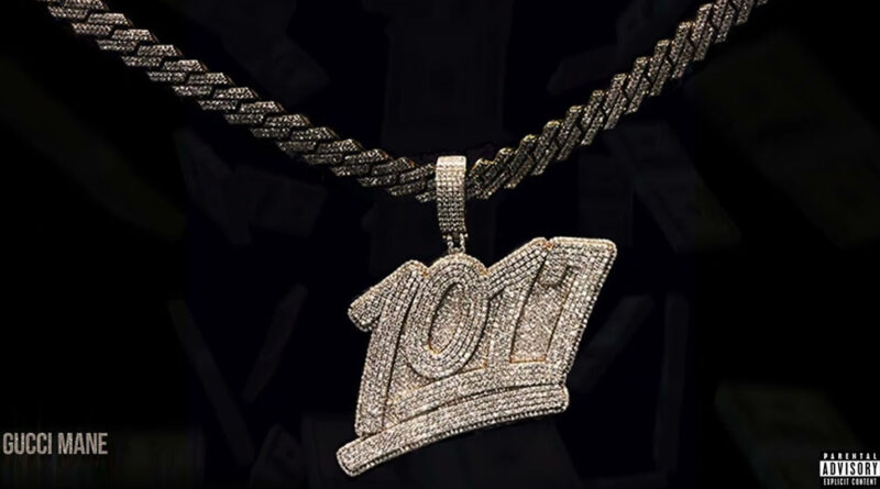 Gucci Mane - 1017 Up Next