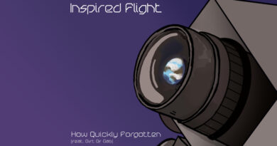 Inspired Flight - How Quickly Forgotten