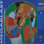 Bomb the Bass - Megablast rap