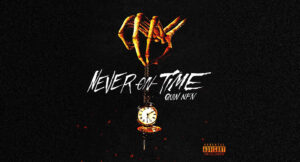 Quin NFN - Never On Time