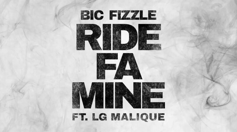 BiC Fizzle - Ride Fa Mine