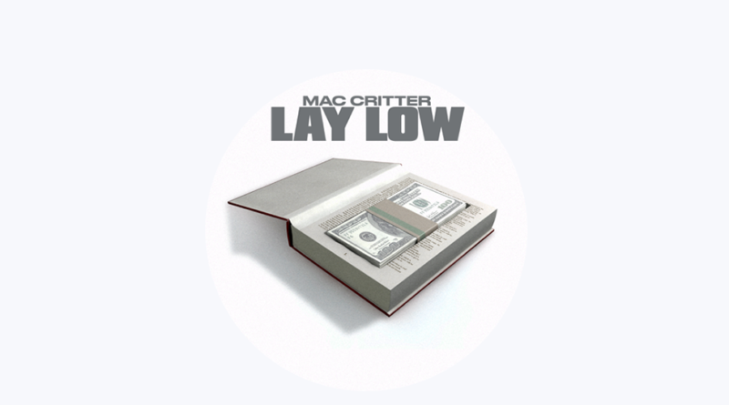 Mac Critter - Lay Low