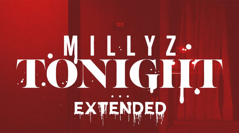 Millyz - Tonight (Extended)