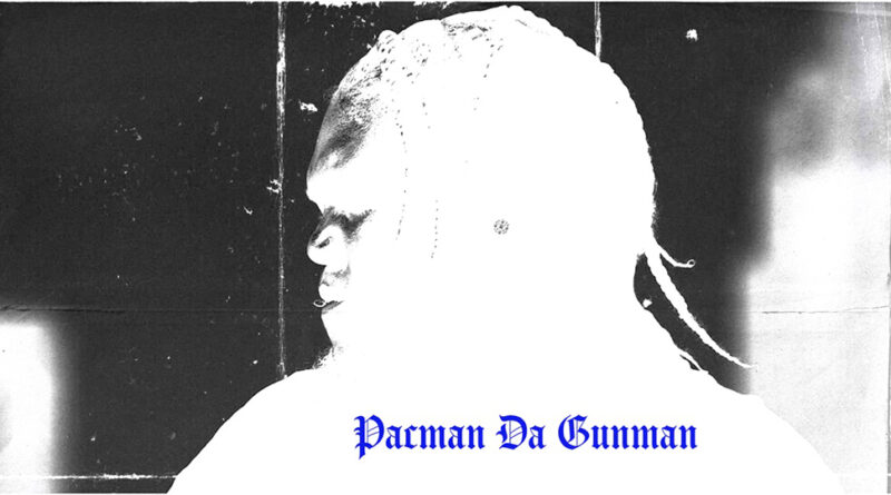Pacman Da Gunman - Don't Let Em Break You