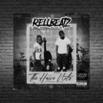 Real Beatz - The Have Nots