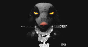 blac youngsta - blac sheep