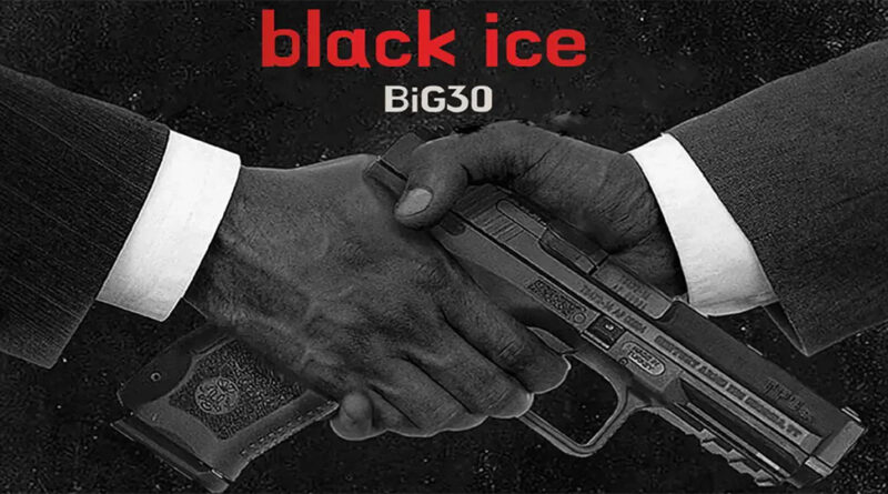 Big30 - Black Ice