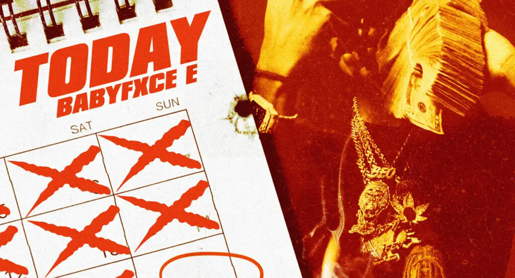 BabyFxce E - Today