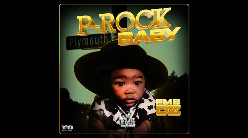 Fmb Dz - P-Rock Baby
