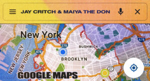 Jay Critch & Maiya The Don - Google Maps