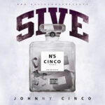 Johnny Cinco - 5IVE