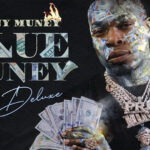 Kenny Muney - Blue Muney (Deluxe)