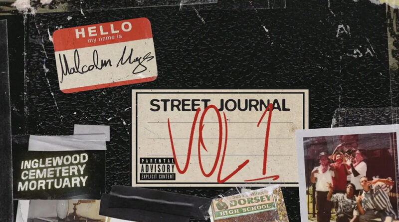 Malcolm Mays - Street Journal Vol. 1