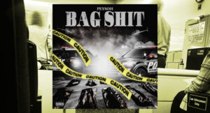 Peysoh - Bag Shit