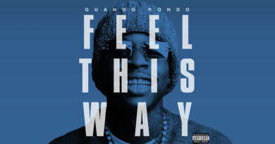 Quando Rondo - Feel This Way