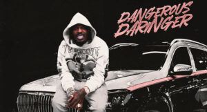 Sauce Walka & Conway the Machine - Dangerous Daringer