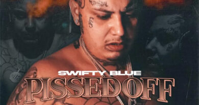Swifty Blue - Pissed Off