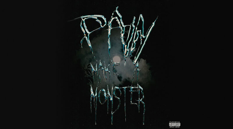 Tafia - Pain Make a Monster