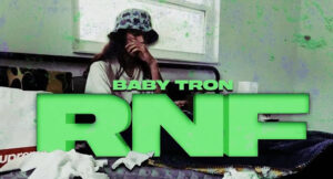 BabyTron - RNF