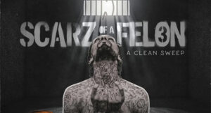 M-Bully - Scarz Of A Felon 3 (A Clean Sweep)