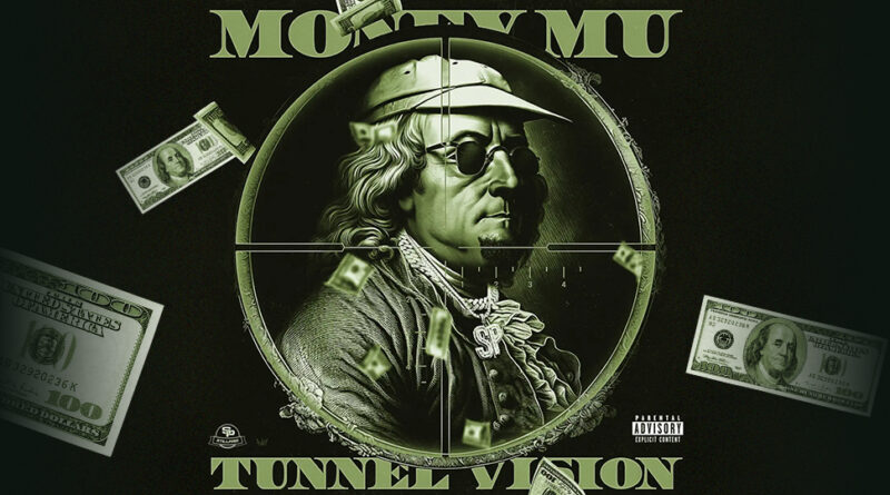 Money Mu - Tunnel Vision