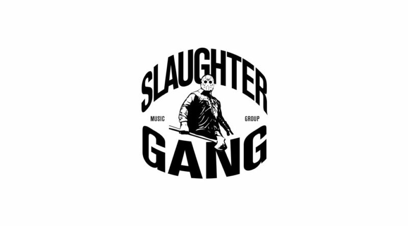 Slaughter Gang Entertainment