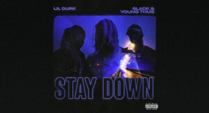 lil durk - stay down