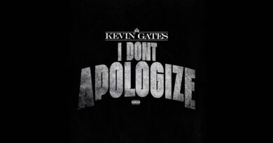 Kevin Gates - I Don't Apologize