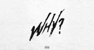 Sha Gz - Why?