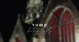 Destroy Lonely - vamp