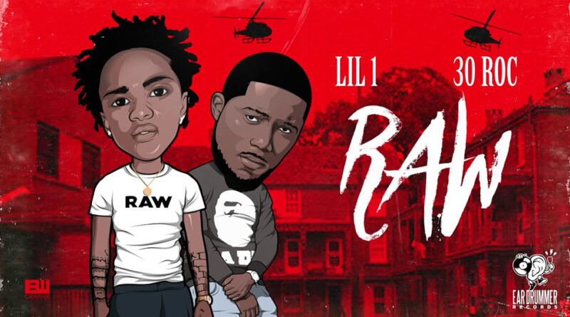 Lil 1 DTE & 30 Roc - RAW