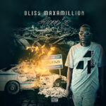 B.L.I.S.S Maxamillion - 4M'z