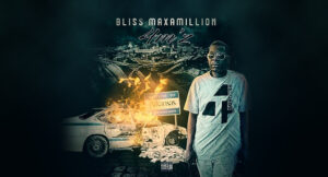 B.L.I.S.S Maxamillion - 4M'z