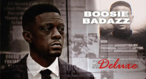 Boosie Badazz - Goin Thru Some Thngs Deluxe