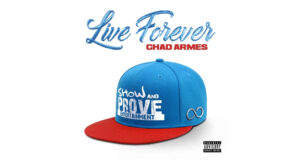 CHAD ARMES - Live Forever