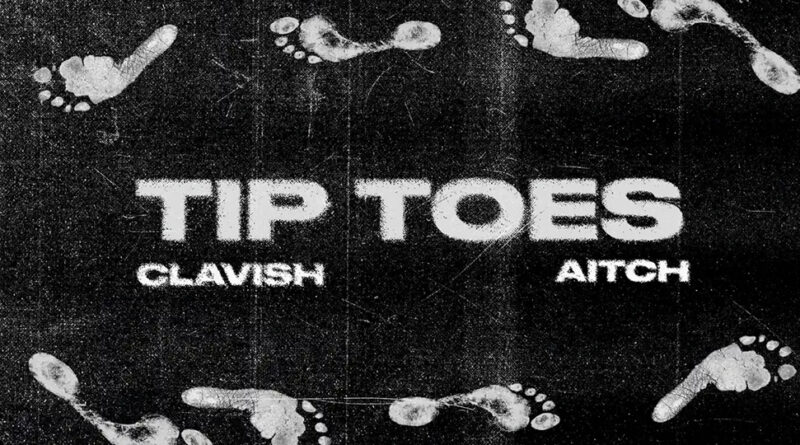 Clavish - Tip Toes