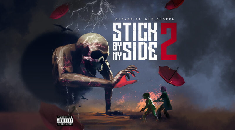 Clever - Stick By My Side 2