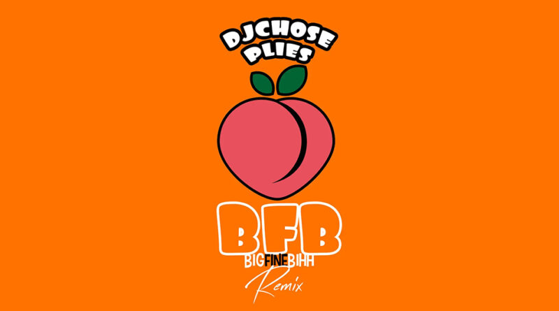 DJ Chose - BFB (Remix)
