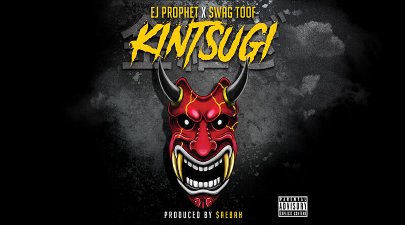 EJ Prophet & Swag Toof - Kintsugi